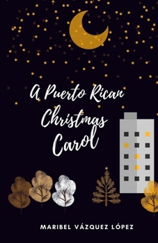 Paperback A Puerto Rican Christmas Carol Book