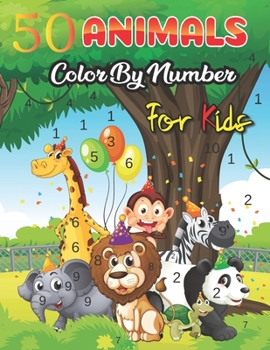 Paperback 50 Animals Color by Number for Kids: animals color by number dot marker activity book for kids Book