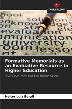 Paperback Formative Memorials as an Evaluative Resource in Higher Education Book