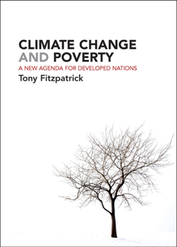 Paperback Climate Change and Poverty: A New Agenda for Developed Nations Book