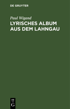 Hardcover Lyrisches Album Aus Dem Lahngau [German] Book
