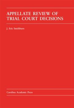 Hardcover Appellate Review of Trial Court Decisions Book