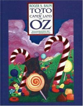 Hardcover Toto in Candy Land of Oz Book