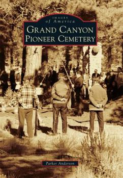 Paperback Grand Canyon Pioneer Cemetery Book