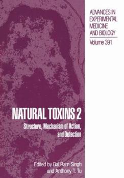 Paperback Natural Toxins 2: Structure, Mechanism of Action, and Detection Book