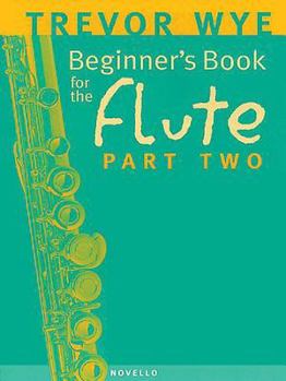 Paperback Beginner's Book for the Flute - Part Two Book