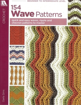 Paperback 154 Wave Patterns: Quick and Easy Waves, Ripple and Chevron Patterns to Master Book
