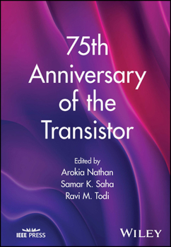Hardcover 75th Anniversary of the Transistor Book