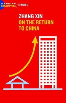 Paperback Zhang Xin: On the Return to China Book