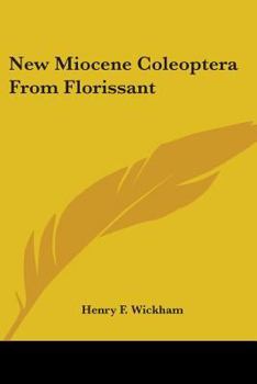 Paperback New Miocene Coleoptera From Florissant Book