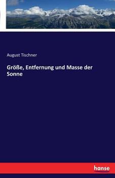 Paperback Größe, Entfernung und Masse der Sonne [German] Book