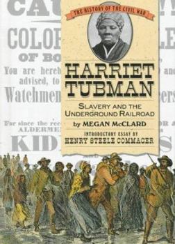 Hardcover Harriet Tubman: Slavery and the Underground Railroad Book