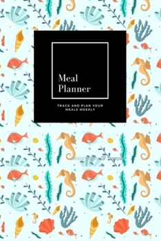 Meal Planner: Track And Plan Your Meals Weekly, Coral : 52 Week Food Planner, Meal Prep And Planning Grocery List: Meal Planner Journal Gift, for 52 weeks, 6x9, Soft Cover, Matte Finish