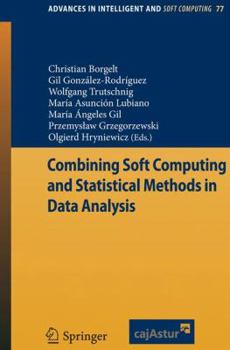 Paperback Combining Soft Computing and Statistical Methods in Data Analysis Book
