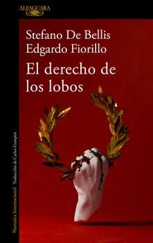 Paperback El Derecho de Los Lobos / The Right of Wolves [Spanish] Book