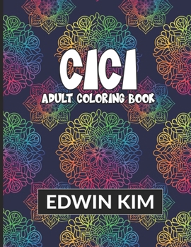 Paperback Cici: Adult Coloring Book