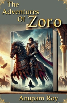 The Adventures of Zoro: The Rise of North Brook