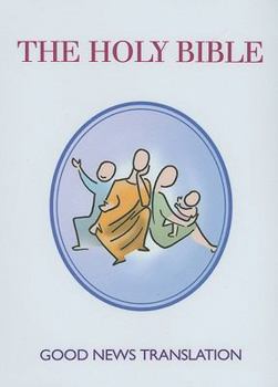 Paperback Holy Bible: Good News Translation Compact Children's Bible W/Color Annie Vallotton Illustrations - Baptism Edition Book