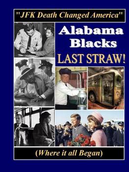Paperback Alabama Blacks Last Straw Book