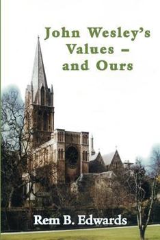 Paperback John Wesley's Values--And Ours Book