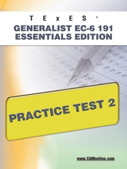 Paperback TExES Generalist Ec-6 191 Essentials Edition Practice Test 2 Book