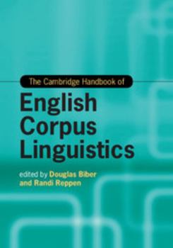 Hardcover The Cambridge Handbook of English Corpus Linguistics Book
