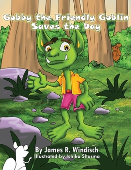 Paperback Gobby the Friendly Goblin Saves the Day Book