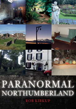 Paperback Paranormal Northumberland Book