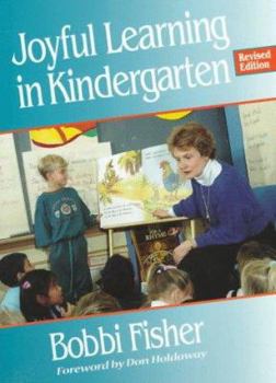 Paperback Joyful Learning in Kindergarten Book