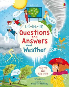 Questions and Answers About the Weather - Book  of the Usborne Lift-the-Flap