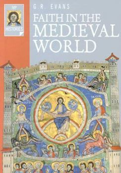 Paperback Faith in the Medieval World Book