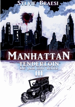 Paperback Manhattan Tenderloin: Die Jagd geht weiter [German] Book