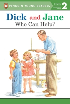 Who Can Help - Book  of the Read With Dick and Jane