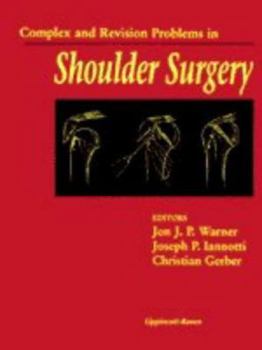 Hardcover Complex and Revision Problems in Shoulder Surgery Book