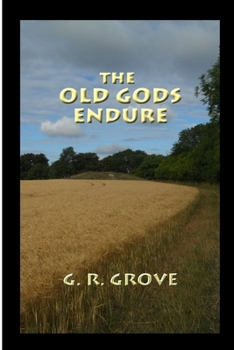 Paperback The Old Gods Endure Book