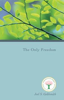 Paperback The Only Freedom Book