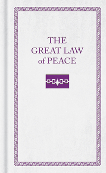 Hardcover Great Law of Peace Book