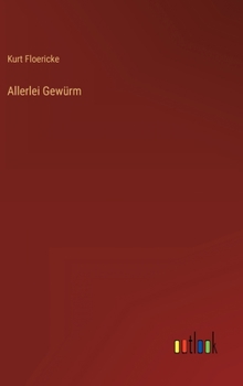 Hardcover Allerlei Gewürm [German] Book