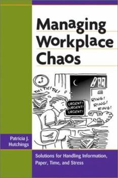 Paperback Buried Alive?: Workplace Solutions for Managing Information, Paper, Time, and Stress Book