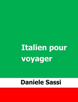 Paperback Italien pour voyager [French] Book