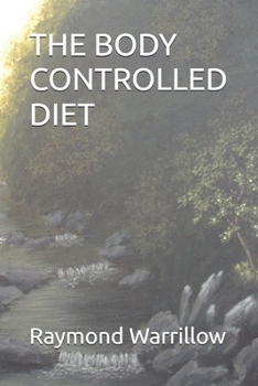 Paperback The Body Controlled Diet Book