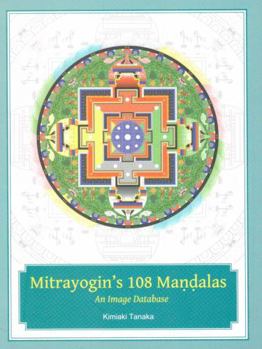Paperback Mitrayogin's 108 Mandalas: An Image Database Book