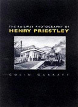 Hardcover The Railway Photography of Henry Priestley Book