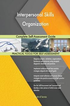 Paperback Interpersonal Skills Organization Complete Self-Assessment Guide Book
