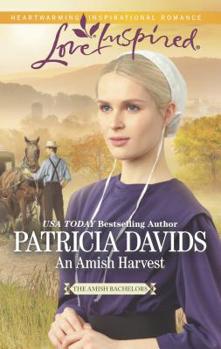 An Amish Harvest - Book #1 of the Amish Bachelors