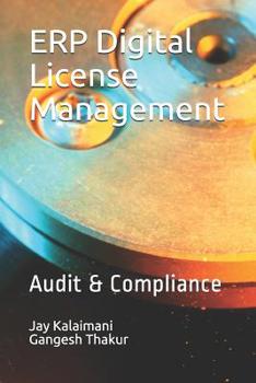 Paperback Erp Digital License Management: Audit & Compliance Book