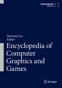 Hardcover Encyclopedia of Computer Graphics and Games Book