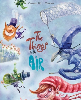 Hardcover The Things in the Air Book