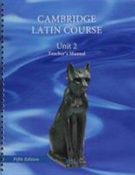 North American Cambridge Latin Course Unit 2 Teacher's Manual