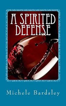 Paperback A Spirited Defense (Violetta Graves Paranormal Mysteries) Book